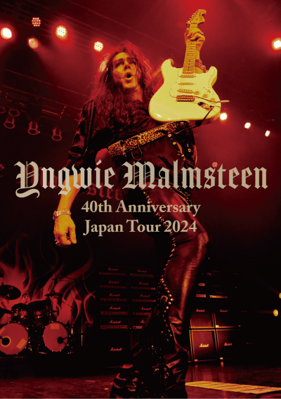 YNGWIE MALMSTEEN 40th Anniversary Japan Tour 2024 Blu-ray【受注生産日本限定盤】